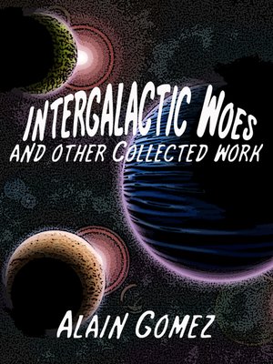 cover image of Intergalactic Woes